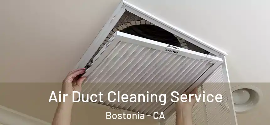 Air Duct Cleaning Service Bostonia - CA