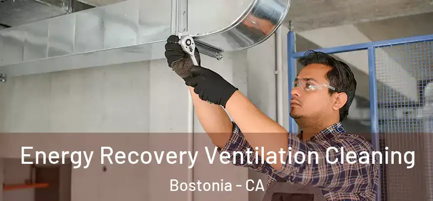  Energy Recovery Ventilation Cleaning Bostonia - CA